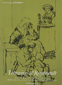Drawings of Rembrant vol 1